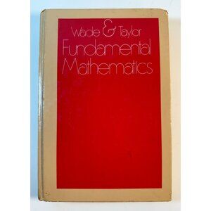 Wade & Taylor Fundamental Mathmatics McGraw Hill READ 3rd Edition